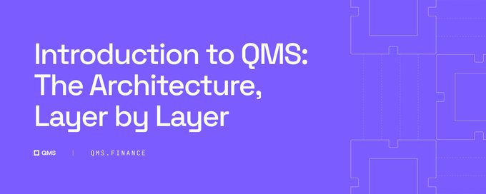 A purple promotional graphic with white text reading 'Introduction to QMS: The Architecture, Layer by Layer' and 'QMS.FINANCE' in the lower left corner.
