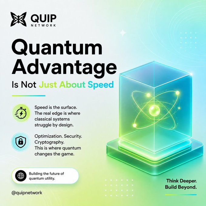A promotional graphic for 'QUIP NETWORK' titled 'Quantum Advantage Is Not Just About Speed,' featuring a glowing 3D atom symbol and text about optimization, security, and cryptography.