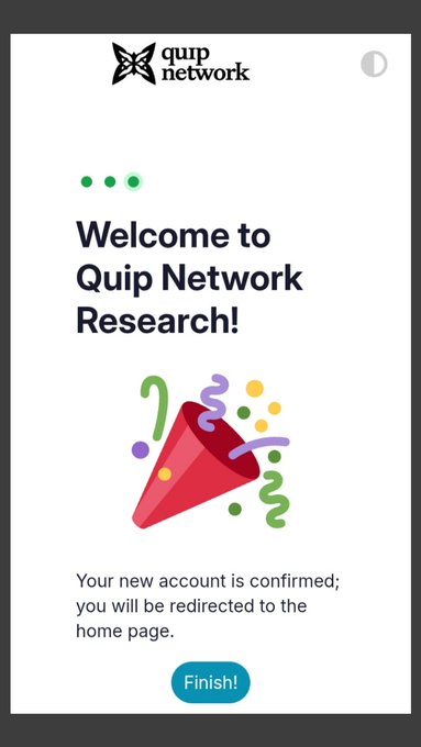 A Quip Network Research welcome screen showing account confirmation with a party popper illustration and a 'Finish!' button.