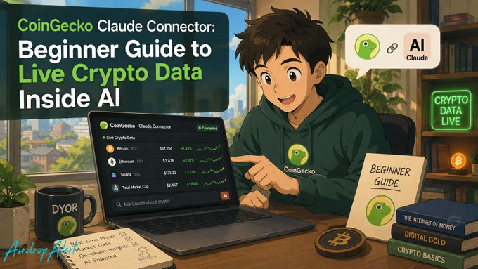 The image is a promotional graphic for a beginner guide titled "CoinGecko Claude Connector: Beginner Guide to Live Crypto Data Inside AI," featuring an illustrated character at a desk pointing at a laptop that displays live crypto data for BTC, ETH, SOL, and the total market cap, alongside a "Beginner Guide" booklet and books labeled "The Internet of Money," "Digital Gold," and "Crypto Basics."