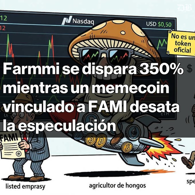 A cartoon illustration shows a mushroom-headed character with sunglasses riding a Bitcoin-decorated rocket, with a Nasdaq chart in the background and Spanish text reading 'Farmmi se dispara 350% mientras un memecoin vinculado a FAMI desata la especulación' along with a note 'No es un token oficial' and labels 'listed emprasy' and 'agricultor de hongos'.