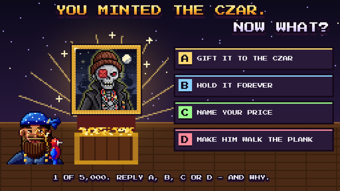 A pixel-art CryptoPunks-style choice screen shows a bearded man beside a framed punk NFT and the text “YOU MINTED THE CZAR. NOW WHAT?” with options: “A GIFT IT TO THE CZAR,” “B HOLD IT FOREVER,” “C NAME YOUR PRICE,” and “D MAKE HIM WALK THE PLANK.” The caption and post frame the image as a humorous response to someone trying to use the poster’s name in exchange for only “1 free mint,” ending with “Wrong move bro” and “Good luck.”