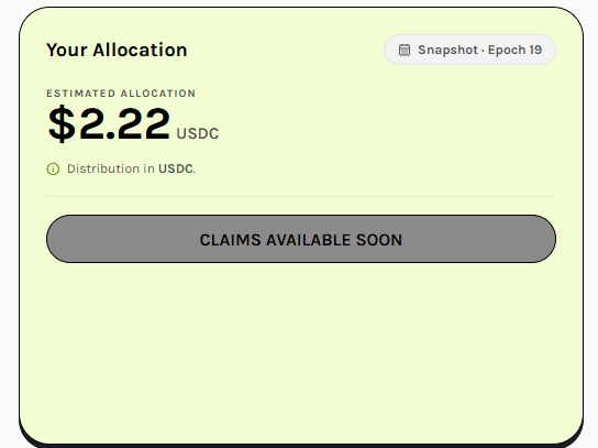 A digital interface showing 'Your Allocation' with an estimated allocation of '$2.22 USDC' and a disabled button labeled 'CLAIMS AVAILABLE SOON' for Snapshot - Epoch 19.