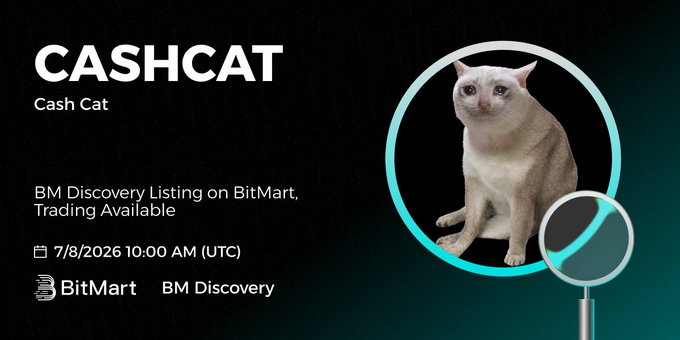 The image announces the BM Discovery listing of Cash Cat ($CASHCAT) on BitMart, with trading available starting 7/8/2026 10:00 AM (UTC). The image features a sad cat graphic alongside the text announcement.