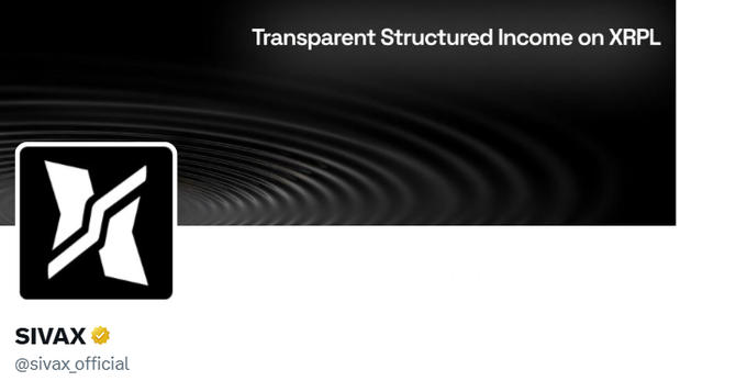 A promotional graphic features a black square logo and the text 'Transparent Structured Income on XRPL', with 'SIVAX' and '@sivax_official' below.
