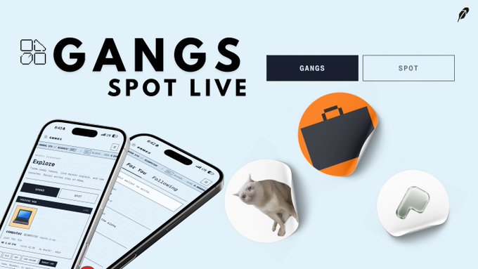 Promotional banner for "GANGS SPOT LIVE" featuring two smartphone mockups displaying the platform's Explore and trading interfaces, alongside icons of a briefcase, cat, and ghost-like mascot, highlighting the launch of spot trading for tokens like $STONKBROKER, $CASHCAT, and $PONS at gangs.wtf.