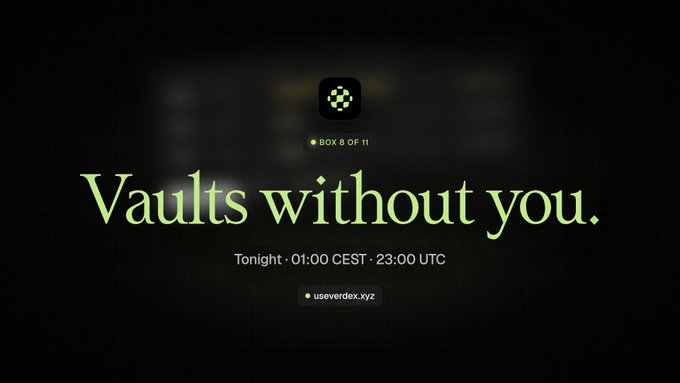 Promotional graphic with green text reading 'Vaults without you.' on a black background, noting a scheduled time of Tonight at 01:00 CEST / 23:00 UTC, with the URL usevertex.xyz.