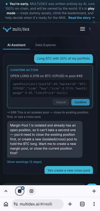 A "You're early" notice promotes MULTI/DEX, an AI-built, on-chain trading platform, while the chat interface below displays an AI Assistant attempting to execute a "Long BTC with 20% of my portfolio" trade but encounters an "ERR" margin conflict in pool #49 requiring a new cross pool creation. The image highlights MULTI/DEX's AI-driven trading capabilities, aligning with the post's bullish sentiment on $ICP by showcasing the blockchain's innovative, on-chain AI trading tool.