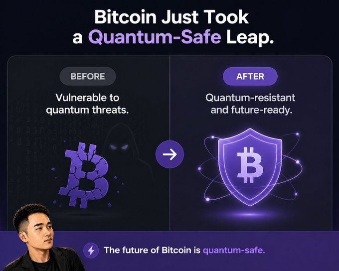 Marketing graphic titled "Bitcoin Just Took a Quantum-Safe Leap" showing a broken Bitcoin logo ("Before: Vulnerable to quantum threats") transforming into a shielded Bitcoin logo ("After: Quantum-resistant and future-ready"), with the tagline "The future of Bitcoin is quantum-safe" and a presenter pictured.