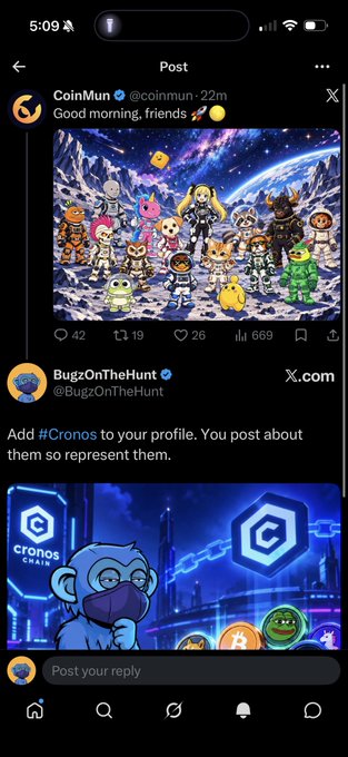 A Twitter/X post by CoinMun saying 'Good morning, friends' features an illustration of cute NFT characters, with a reply from BugzOnTheTheHunt promoting adding $Cronos to a profile.
