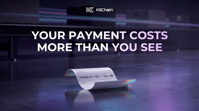 A receipt displaying "Transfer Fee - $24.89" sits beneath the bold text "Your Payment Costs More Than You See," with "KiChain" branding at the top. The image visually reinforces the message about hidden payment costs beyond visible fees, echoing concerns about cross-border transaction expenses and FX spreads discussed in the accompanying post.