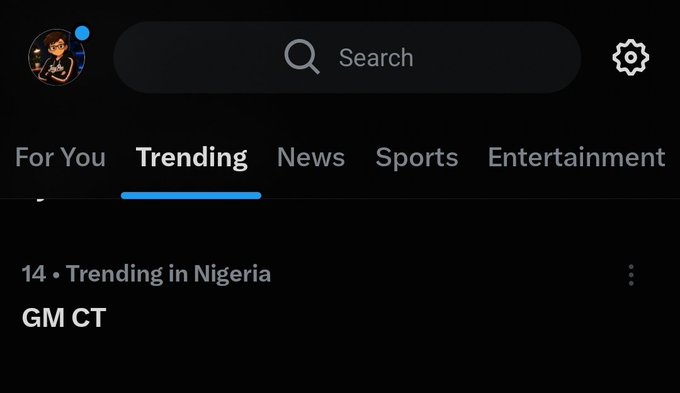 The image shows a Twitter/X "Trending" tab displaying "GM CT" as the #14 trending topic in Nigeria, with a profile icon, search bar, and settings gear visible at the top. This aligns with the post's mention that "GM CT" is trending on X in Nigeria, illustrating the platform's trending section where users can discover popular topics.