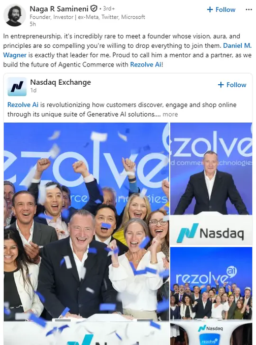 A LinkedIn post by Naga R Samineni praising Daniel M. Wagner as a leader and mentor, accompanied by photos of the Rezolve AI team celebrating at the Nasdaq Exchange.