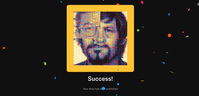 Success confirmation screen showing 'Your drop has been published' beneath a pixelated portrait image of a man's face, with colorful confetti scattered around.
