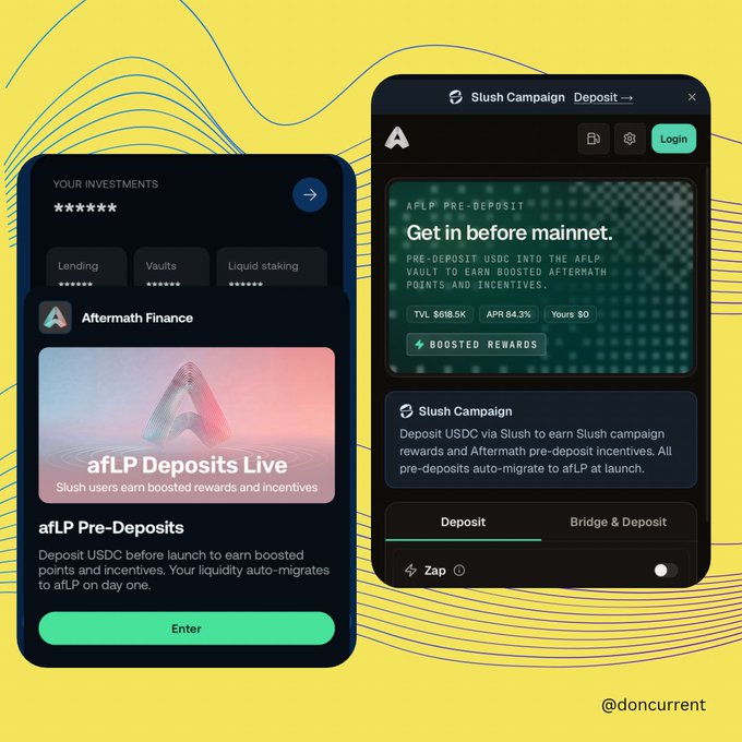 Marketing graphic by @doncurrent showing Aftermath Finance app interfaces for 'afLP Deposits Live' and a 'Slush Campaign' deposit page with TVL $618.5K and APR 84.3%.