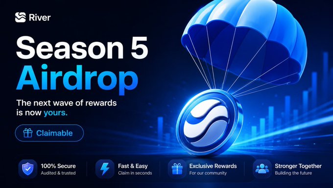 Promotional graphic for River's 'Season 5 Airdrop' with the text 'The next wave of rewards is now yours' and a blue coin descending via parachute, highlighting features like '100% Secure', 'Fast & Easy', and 'Exclusive Rewards'.