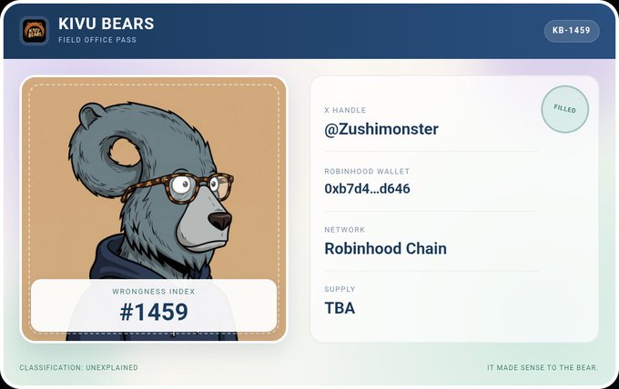 A digital 'KIVU BEARS FIELD OFFICE PASS' card (KB-1459) featuring an illustrated bear with glasses, displaying the X handle @Zushimonster, Robinhood Wallet 0xb7d4...d646, and Robinhood Chain network.