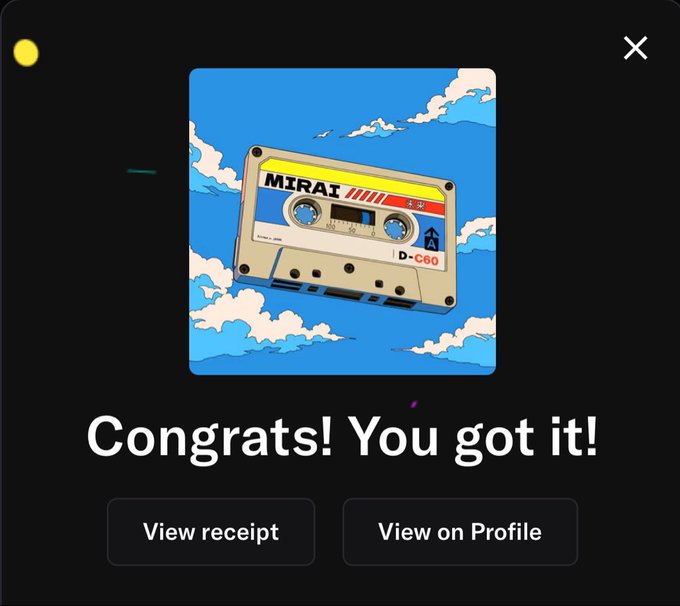 A digital cassette tape labeled "MIRAI" set against a sky background, displayed on a "Congrats! You got it!" mint confirmation screen with options to "View receipt" and "View on Profile," representing the successful minting of a Mirai NFT despite a troubled GTD (Guaranteed Delivery) process.