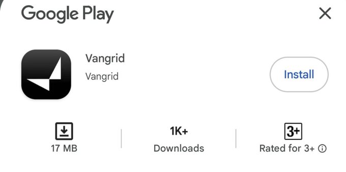 A Google Play store listing for the app "Vangrid" showing the Install button, 17 MB size, 1K+ downloads, and a 3+ age rating.