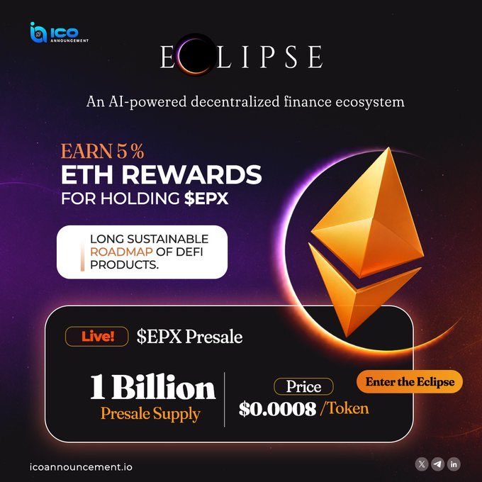This image announces the $EPX presale for Eclipse Protocol, an AI-powered DeFi ecosystem offering 5% ETH rewards, with details on presale supply and token price ($0.0008). The image directly reflects the post by highlighting the $EPX presale and its benefits, reinforcing the "hot presale" message.