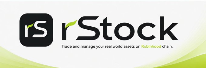The image displays the "rStock" logo—a black square icon with green accents beside the wordmark—alongside the tagline "Trade and manage your real world assets on Robinhood chain," reinforcing the post's highlight of rStock's platform for trading, staking, and managing Real World Assets within the Robinhood chain ecosystem.