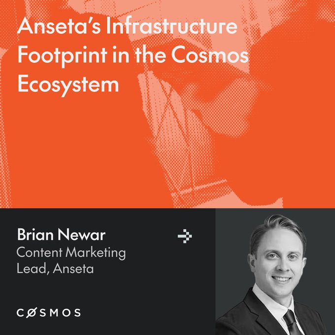 A promotional graphic featuring Brian Newar, Content Marketing Lead at Anseta, alongside the title "Anseta's Infrastructure Footprint in the Cosmos Ecosystem" and the Cosmos logo, tying into the article's focus on Anseta's role in supporting institutional-grade validator operations within the Cosmos blockchain ecosystem.