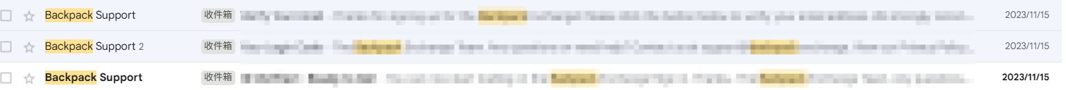 The image shows a screenshot of an inbox with three emails from "Backpack Support" dated 2023/11/15, illustrating the author's first encounter with Backpack when it was primarily known as a wallet, before they signed up for an event and forgot about it.