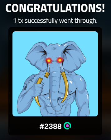 A digital trading card displaying a muscular gray elephant with glowing red eyes, holding gold tusks, with the text 'CONGRATULATIONS! 1 tx successfully went through.' and '#2388' at the bottom.
