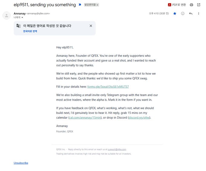 A Gmail screenshot shows an email from 'Annanay <annanay@qfex.com>' thanking early supporters and offering QFEX swag via a Google Forms link, with subject 'sending you something'.