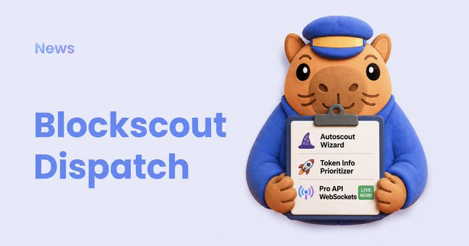 A promotional graphic for 'Blockscout Dispatch' featuring a cartoon capybara in a blue uniform holding a clipboard listing features like 'Autoscout Wizard', 'Token Info Prioritizer', and 'Pro API WebSockets'.