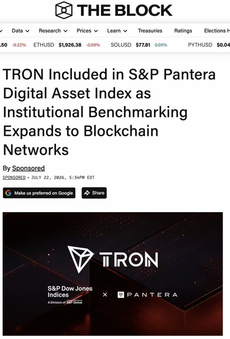 The image is a sponsored article from The Block dated July 22, 2026, headlined "TRON Included in S&P Pantera Digital Asset Index as Institutional Benchmarking Expands to Blockchain Networks," featuring logos of S&P Dow Jones Indices, TRON, and Pantera. The article visually supports the announcement that TRON ($TRX) has been added to the S&P Pantera Digital Asset Index, a benchmarking tool developed with Pantera Capital to help institutional investors evaluate blockchain networks.