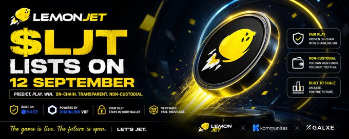 A promotional graphic for "LEMONJET" ($LJT) announces it "LISTS ON 12 SEPTEMBER," highlighting features like "FAIR PLAY," "NON-CUSTODIAL," and "BUILT TO SCALE," with partners Kommunitas and Galxe.