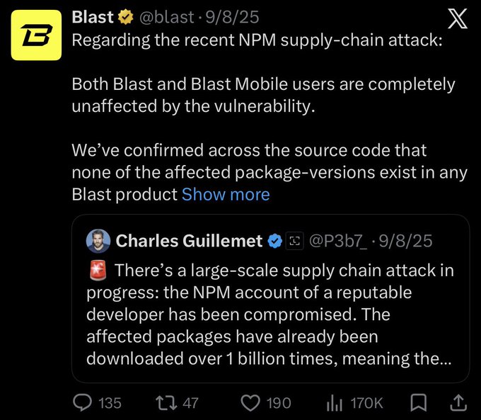 Blast (@blast) tweet dated 9/8/25 addressing an NPM supply-chain attack, stating 'Both Blast and Blast Mobile users are completely unaffected by the vulnerability,' quoting a post by Charles Guillemet (@P3b7).