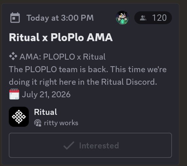 A Discord event card from "Ritual" announces a "Ritual x PloPlo AMA" scheduled for today at 3:00 PM (July 21, 2026), with 120 attendees already interested. The card supports the post's call to action, providing the visual confirmation of the AMA event details where users can submit questions for the PLOPLO team in Ritual's Discord.