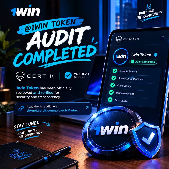 A promotional graphic for '1Win' announcing 'AUDIT COMPLETED' by CERTIK, showing a smartphone displaying the verified 1win Token with checks for Security Analysis, Smart Contract Review, Code Quality, Risk Assessment, and Final Verdict.