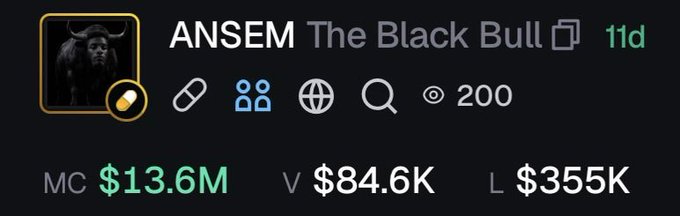 The image displays a cryptocurrency/token profile for "ANSEM The Black Bull" with a market cap (MC) of $13.6M, volume (V) of $84.6K, and liquidity (L) of $355K, posted 11 days ago. It relates to the post by suggesting ANSEM has "picked the coin" to back, with the profile metrics supporting the call for a major price rally on PumpFun.