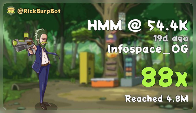 A promotional image for the RickBurpBot featuring a cartoon character holding a futuristic gun against a jungle backdrop, highlighting the $HMM token's impressive growth from "@ 54.4K" to "88x" over "19d ago," reaching "4.8M." The graphic celebrates a new all-time high (ATH), emphasizing the significant returns from an initial call made by "Infospace_OG."