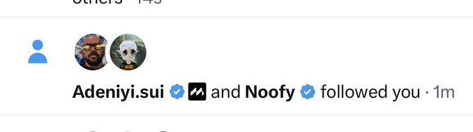 A social media notification showing that 'Adeniyi.sui and Noofy followed you' with verified blue checkmarks next to their usernames.