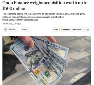 CoinDesk news article headline: 'Ondo Finance weighs acquisition worth up to $500 million' by Will Canny, accompanied by a photo of hands holding US dollar bills.