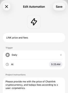 A screenshot of an "Edit Automation" interface showing a daily 5:25 AM trigger with the title "LINK price and fees," and project instructions requesting the price of Chainlink cryptocurrency plus today's fees for user "ccipmetrics." This illustrates the Twitter user's automated morning email alert setup for tracking LINK prices and CCIP fees via @CCIPMetrics.