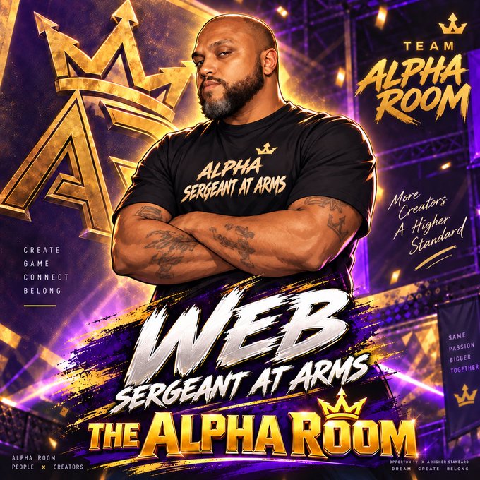 A promotional graphic for 'TEAM ALPHA ROOM' features 'WEB SERGEANT AT ARMS', showing a muscular man in a black t-shirt against a vibrant purple background with the text 'THE ALPHA ROOM - More Creators A Higher Standard'.
