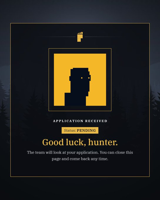 A dark application status screen reads 'APPLICATION RECEIVED, Status: PENDING, Good luck, hunter,' with a pixelated yellow icon showing a silhouetted figure with glowing eyes.
