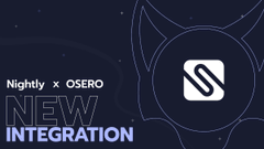 A promotional graphic announces the integration of "Osero" with "Nightly," featuring the Osero logo alongside a stylized wallet icon and the text "Nightly × OSERO" and "NEW INTEGRATION," which aligns with the post's announcement of Osero Earn launching as the wallet's exclusive earn product for stablecoin yield.