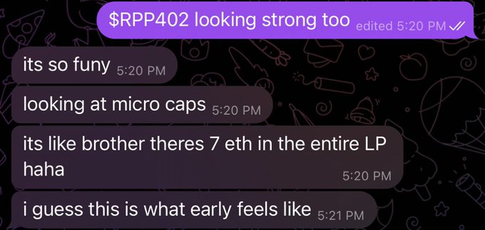 A Discord chat screenshot with messages discussing micro caps, mentioning '$RPP402 looking strong too', and joking 'its like brother theres 7 eth in the entire LP' and 'i guess this is what early feels like'.