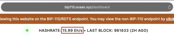 A screenshot of the bip110.ocean.xyz/dashboard shows a hashrate of 15.99 Eh/s with a last block mined at block 961633, illustrating the nearly 16 Eh/s figure cited in the post as evidence of ongoing mining effort.
