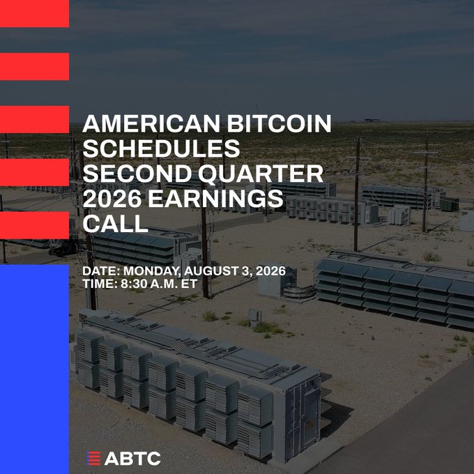 Promotional graphic for ABTC (American Bitcoin) announcing its Q2 2026 earnings call scheduled for Monday, August 3, 2026, at 8:30 a.m. ET, overlaid on an image of industrial Bitcoin mining containers in a desert facility. The company's red, white, and blue logo appears in the bottom corner alongside bold text detailing the event date and time.