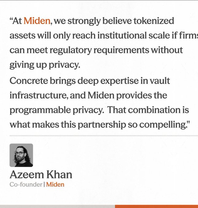 A quote from Azeem Khan, Co-founder of Miden, discussing how the partnership with Concrete brings vault infrastructure and programmable privacy to tokenized assets.