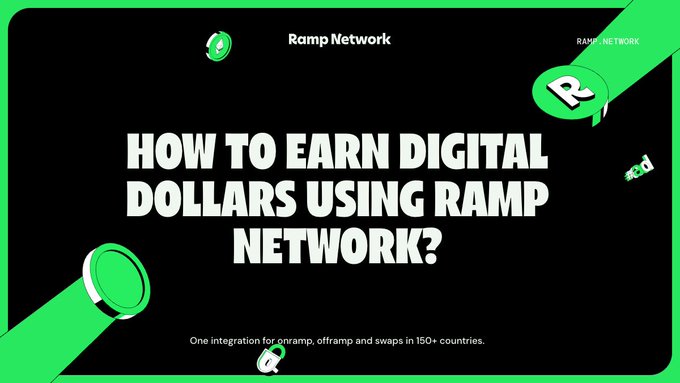 A promotional graphic with green accents titled "HOW TO EARN DIGITAL DOLLARS USING RAMP NETWORK?" featuring the Ramp Network logo and a tagline about one integration for onramp, offramp and swaps in 150+ countries.
