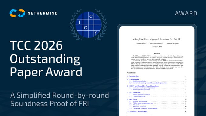 A promotional graphic from Nethermind announcing the "TCC 2026 Outstanding Paper Award" for "A Simplified Round-by-round Soundness Proof of FRI" with a preview of the paper.