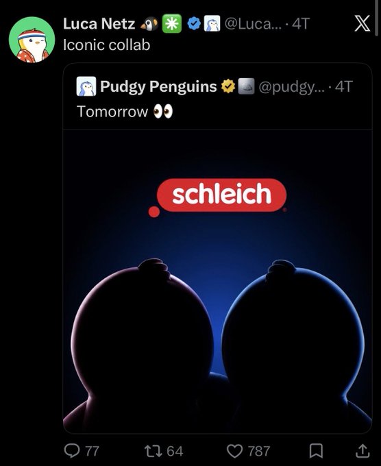A screenshot of an X/Twitter post by Luca Netz (@Luca...) quote-tweeting Pudgy Penguins (@pudgy...) that shows two silhouetted penguin figures backlit by a blue glow under a red Schleich logo, with the caption 'Tomorrow'.